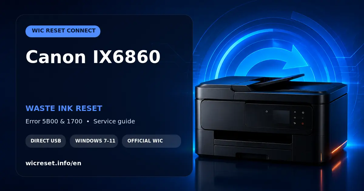 Canon IX6860 waste ink counter reset for errors 5B00 to 5B04