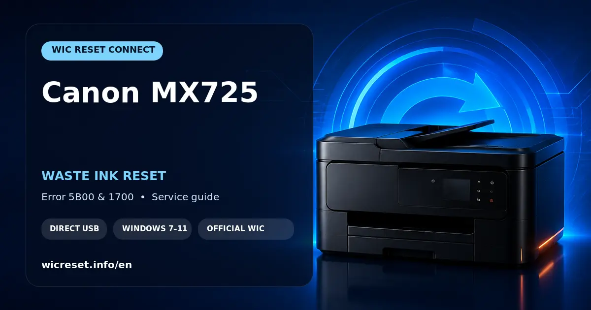 Canon MX725 waste ink counter reset for errors 5B00 to 5B04
