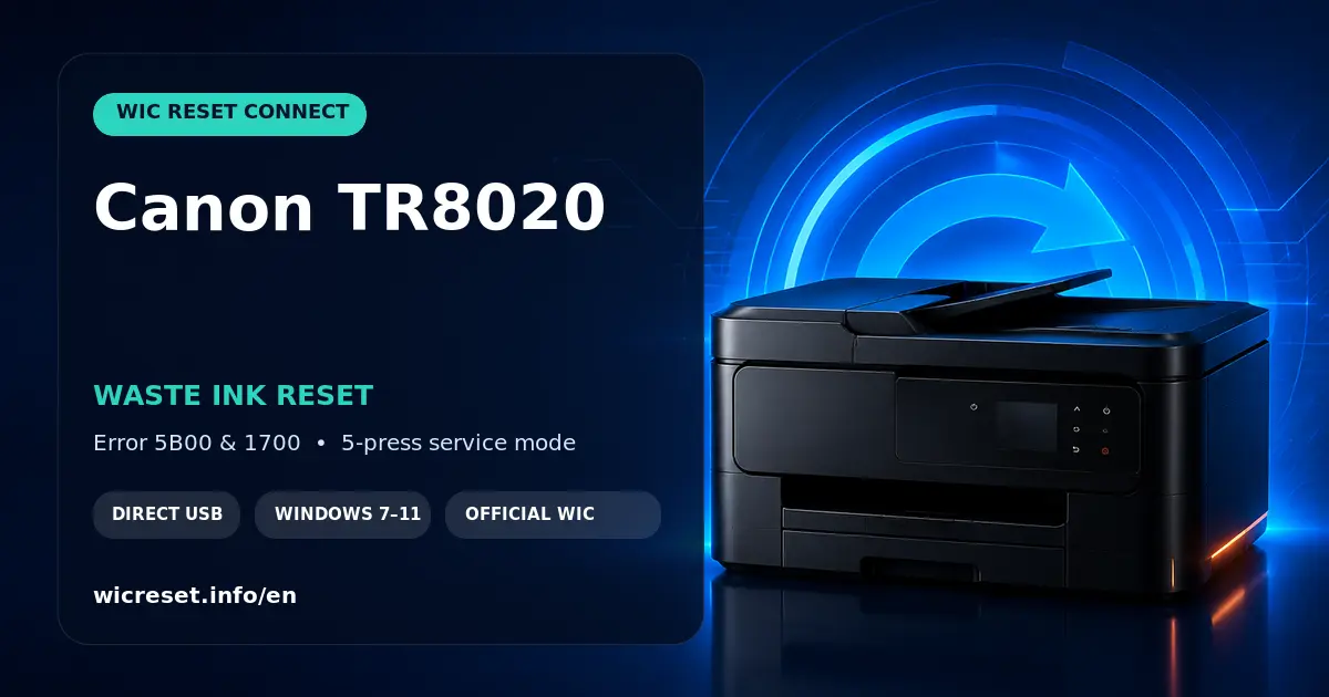 Canon TR8020 waste ink counter reset for errors 5B00 to 5B04
