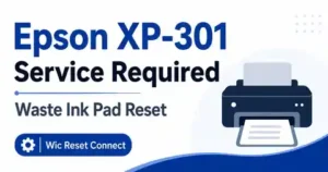 Epson L3218 Reset – Quick Fix for Waste Ink Counter & Error E11 Epson XP-301 Service Required waste ink pad reset